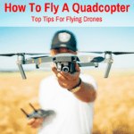 Flying a quadcopter drone