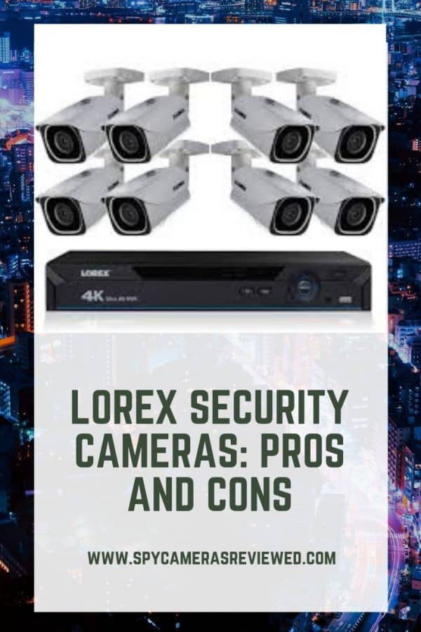Review of Lorex security systems