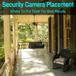 Where to place home security cameras