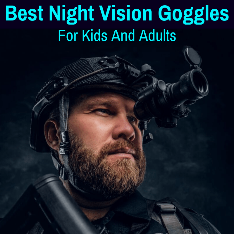 Best pair of night vision goggles