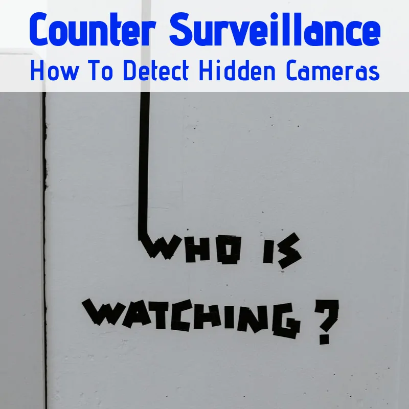 Detecting hidden cameras