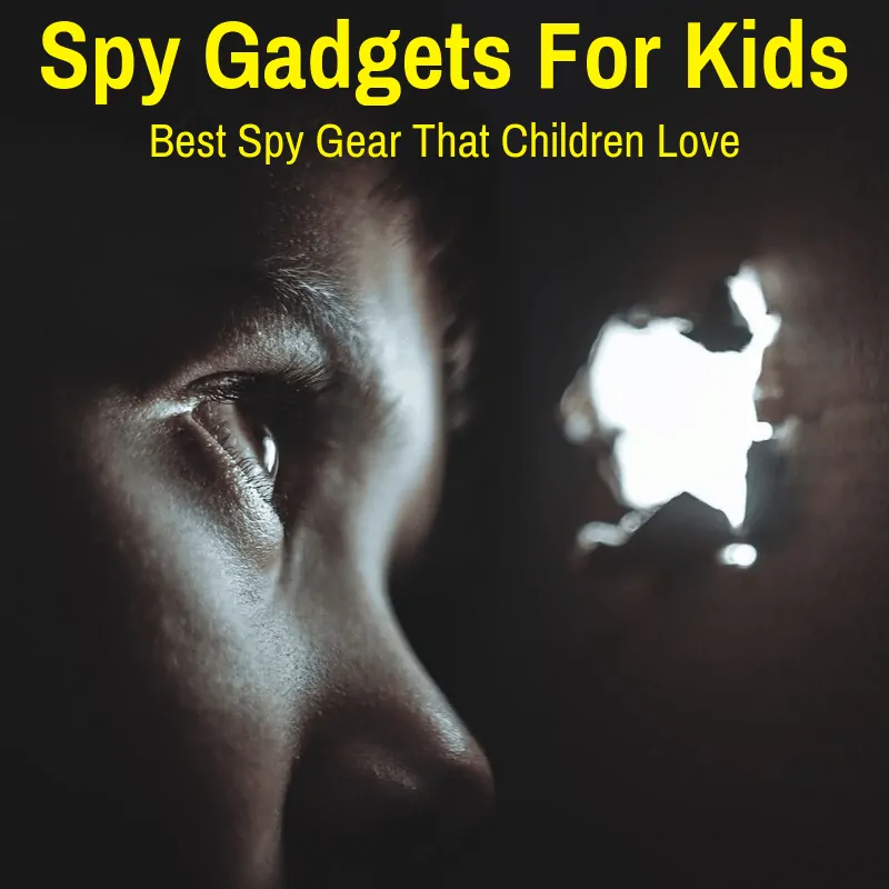 Best Children Spy Gear