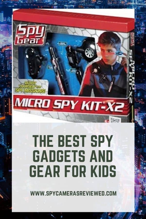 Best spy gear for kids