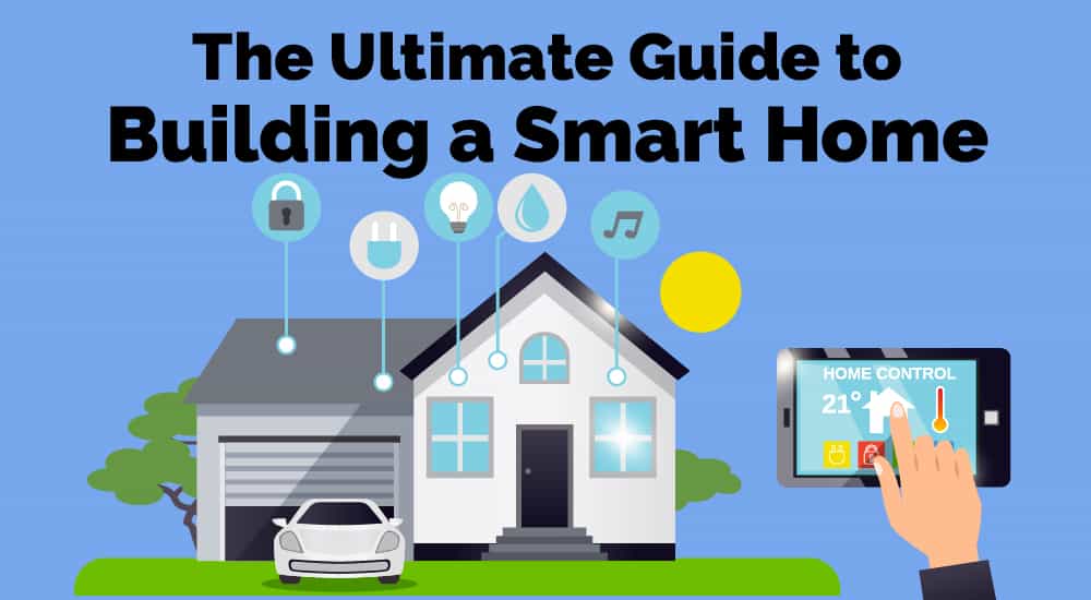 Building A Smart Home