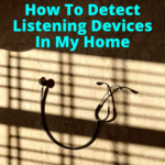 how to detect listening devices in my home